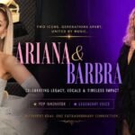 Ariana Grande Vs Barbra Streisand: The Triumph Of Two Legendary Voices